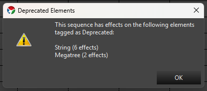 Deprecated Elements warning Deprecated Elements warning dialog shown when a sequence loads with effects on deprecated elements